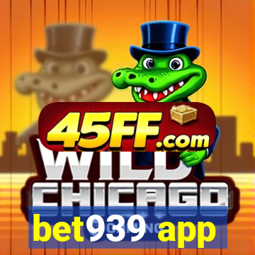 bet939 app